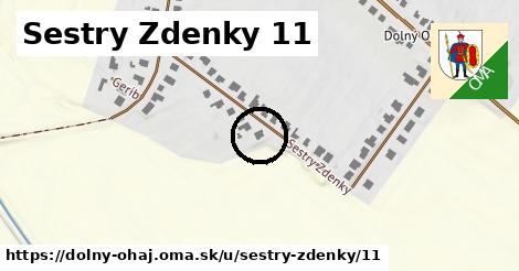 Sestry Zdenky 11, Dolný Ohaj