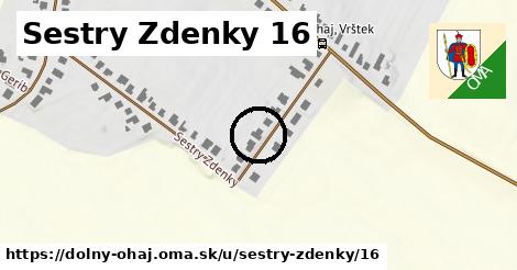 Sestry Zdenky 16, Dolný Ohaj