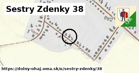 Sestry Zdenky 38, Dolný Ohaj