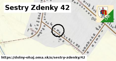 Sestry Zdenky 42, Dolný Ohaj