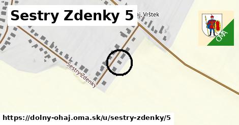 Sestry Zdenky 5, Dolný Ohaj