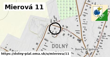 Mierová 11, Dolný Pial