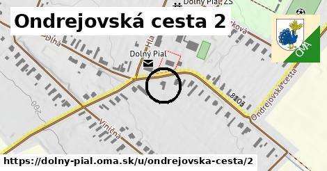 Ondrejovská cesta 2, Dolný Pial