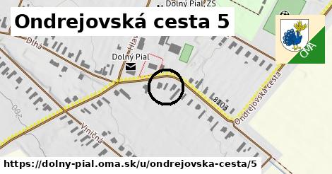 Ondrejovská cesta 5, Dolný Pial