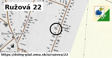Ružová 22, Dolný Pial