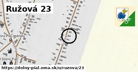 Ružová 23, Dolný Pial