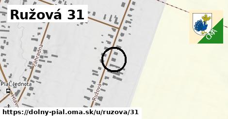 Ružová 31, Dolný Pial