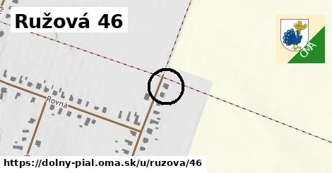 Ružová 46, Dolný Pial