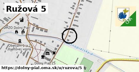Ružová 5, Dolný Pial