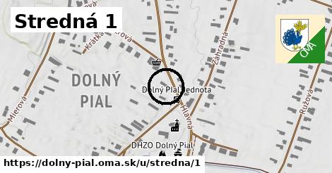 Stredná 1, Dolný Pial