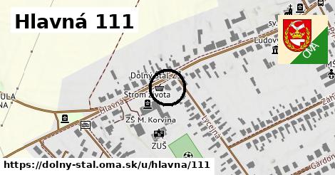 Hlavná 111, Dolný Štál