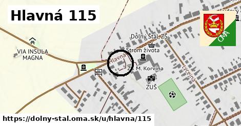 Hlavná 115, Dolný Štál