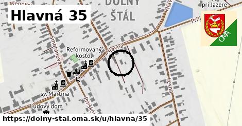 Hlavná 35, Dolný Štál