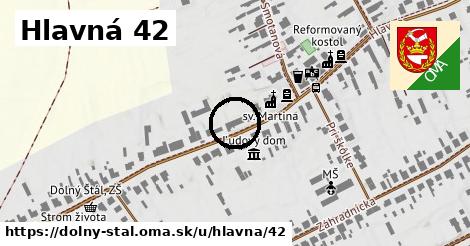 Hlavná 42, Dolný Štál