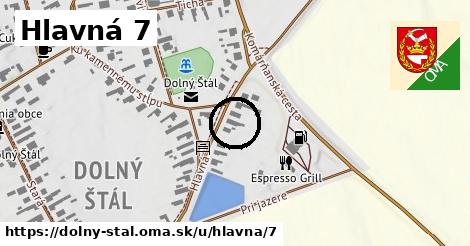 Hlavná 7, Dolný Štál