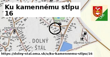 Ku kamennému stĺpu 16, Dolný Štál