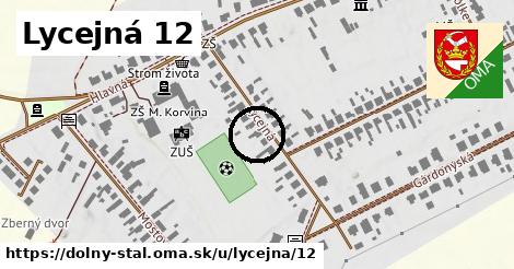 Lycejná 12, Dolný Štál