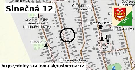 Slnečná 12, Dolný Štál