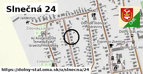 Slnečná 24, Dolný Štál