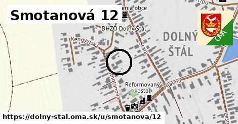 Smotanová 12, Dolný Štál