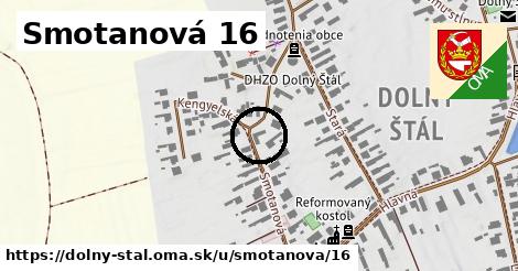 Smotanová 16, Dolný Štál