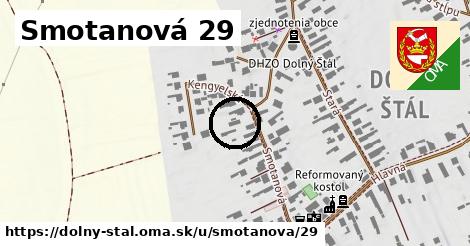 Smotanová 29, Dolný Štál