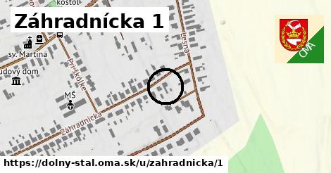 Záhradnícka 1, Dolný Štál