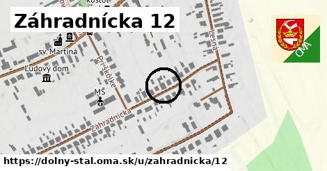 Záhradnícka 12, Dolný Štál