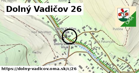 Dolný Vadičov <span class="supisne">26</span>