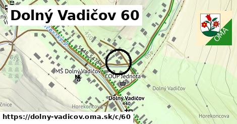 Dolný Vadičov <span class="supisne">60</span>