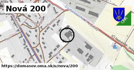 Nová 200, Domašov