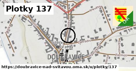 Plotky 137, Doubravice nad Svitavou