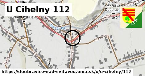 U Cihelny 112, Doubravice nad Svitavou