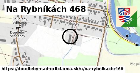Na Rybníkách 468, Doudleby nad Orlicí