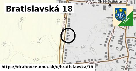 Bratislavská 18, Drahovce