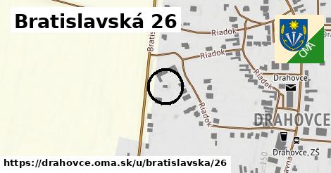 Bratislavská 26, Drahovce