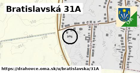 Bratislavská 31A, Drahovce