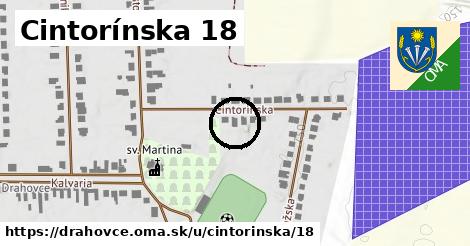 Cintorínska 18, Drahovce