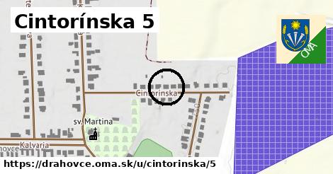 Cintorínska 5, Drahovce