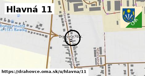 Hlavná 11, Drahovce