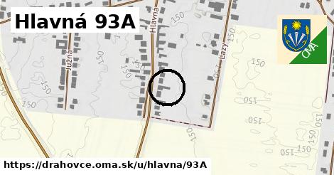 Hlavná 93A, Drahovce