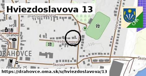 Hviezdoslavova 13, Drahovce