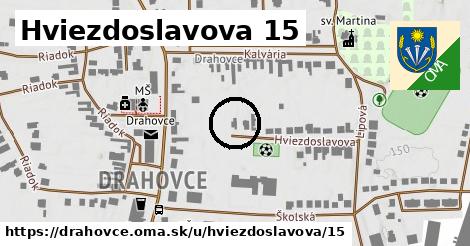 Hviezdoslavova 15, Drahovce