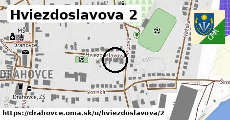 Hviezdoslavova 2, Drahovce