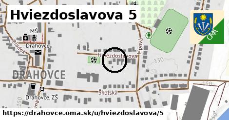 Hviezdoslavova 5, Drahovce