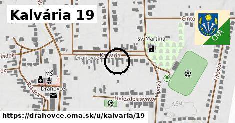 Kalvária 19, Drahovce