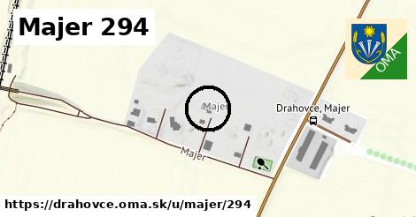 Majer 294, Drahovce