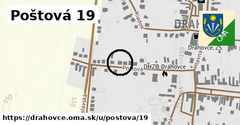 Poštová 19, Drahovce