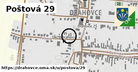 Poštová 29, Drahovce