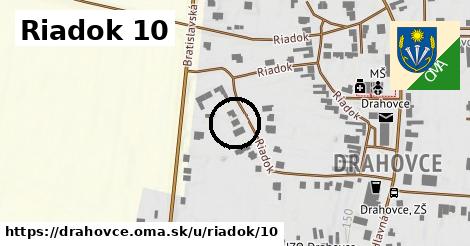 Riadok 10, Drahovce